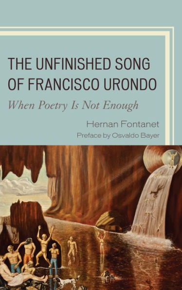 The Unfinished Song Of Francisco Urondo: When Poetry Is Not Enough