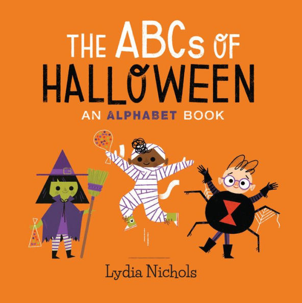 The Abcs Of Halloween: An Alphabet Book