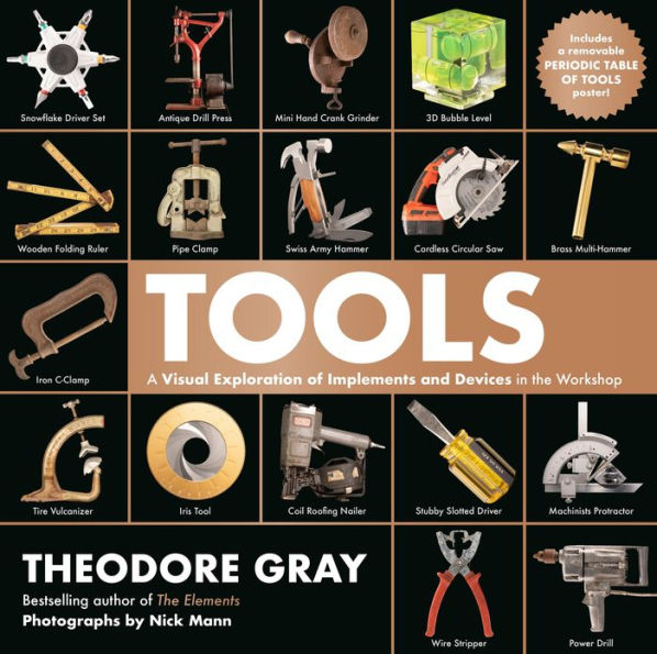 Tools: A Visual Exploration Of Implements And Devices In The Workshop