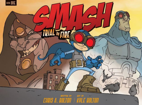 Smash: Trial By Fire