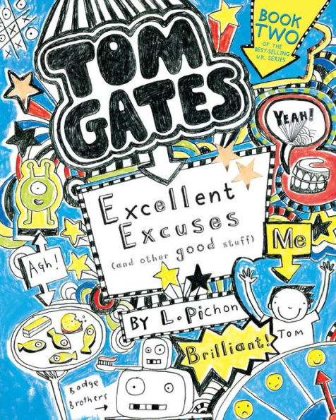 Tom Gates: Excellent Excuses (And Other Good Stuff) - 9780763687809