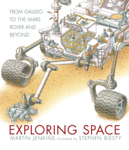 Exploring Space: From Galileo To The Mars Rover And Beyond