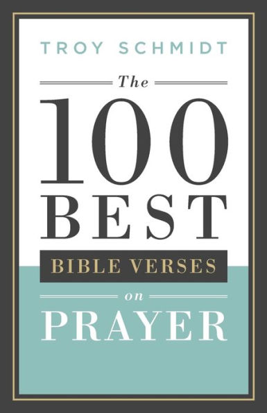 100 Best Bible Verses On Prayer