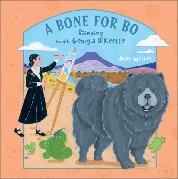 A Bone For Bo: Painting With Georgia O'Keeffe