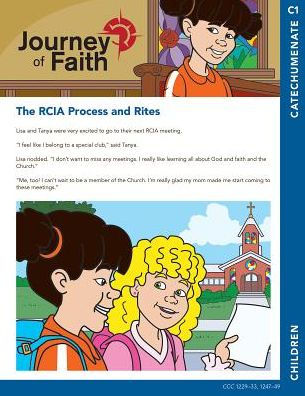 Journey Of Faith For Children, Catechumenate