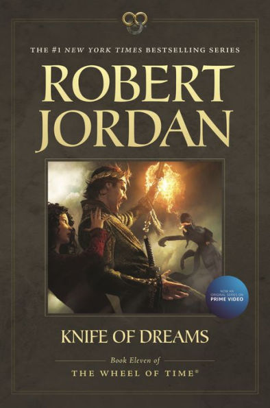 Knife Of Dreams: Book Eleven Of 'The Wheel Of Time' (Wheel Of Time, 11)