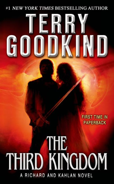 The Third Kingdom: A Richard And Kahlan Novel (Richard And Kahlan, 2)