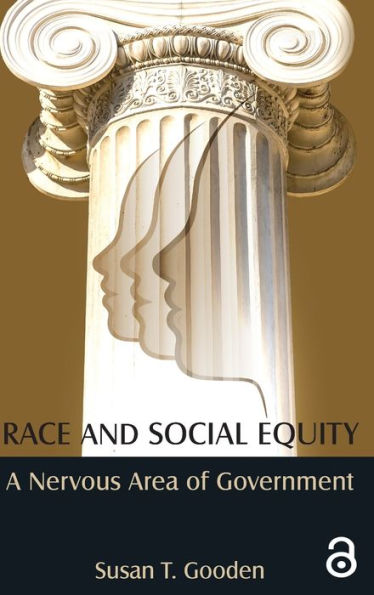Race And Social Equity: A Nervous Area Of Government