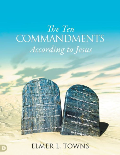 The Ten Commandments According To Jesus