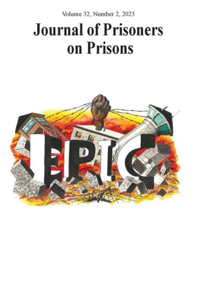 Journal Of Prisoners On Prisons, V32 #2