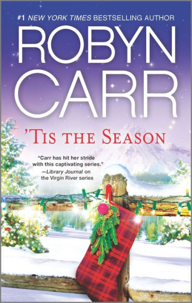 'Tis The Season: An Anthology (A Virgin River Novel)