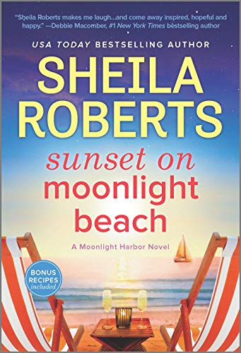 Sunset On Moonlight Beach: A Moonlight Harbor Novel (A Moonlight Harbor Novel, 5) - 9780778331759
