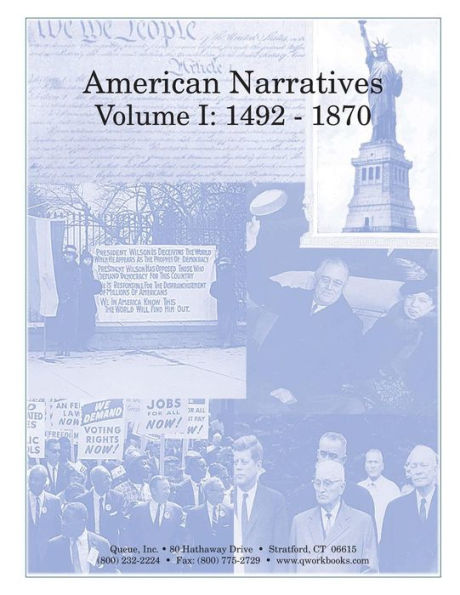 American Narratives Volume I: 1492 - 1870