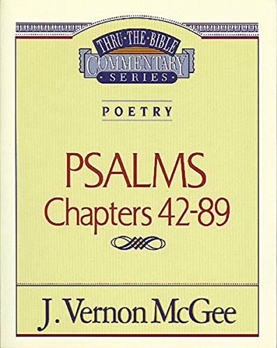 Thru The Bible Vol. 18: Poetry (Psalms 42-89) (18)
