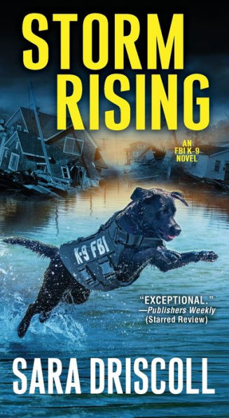 Storm Rising (An F.B.I. K-9 Novel)