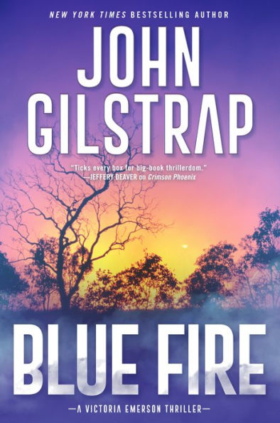 Blue Fire: A Riveting New Thriller (A Victoria Emerson Thriller) - 9780786046669