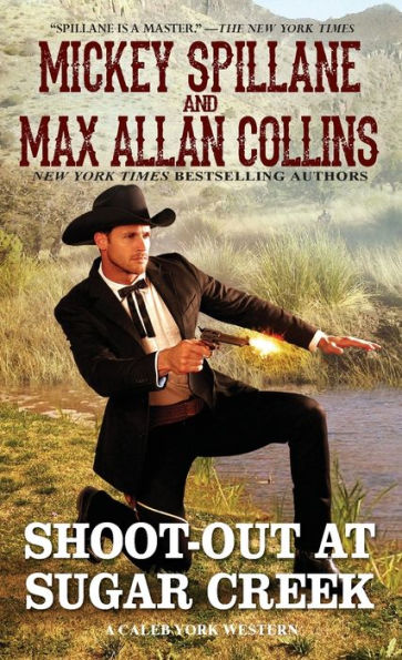 Shoot-Out At Sugar Creek (A Caleb York Western) - 9780786046904