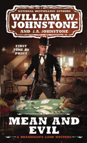 Mean and Evil (A Brannigan's Land Western)