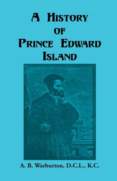 A History Of Prince Edward Island