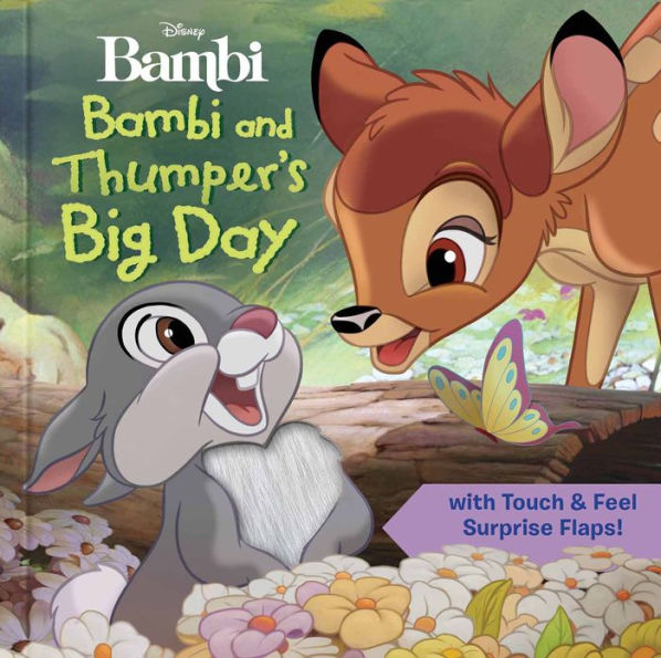 Disney: Bambi And Thumper's Big Day (Touch And Feel)