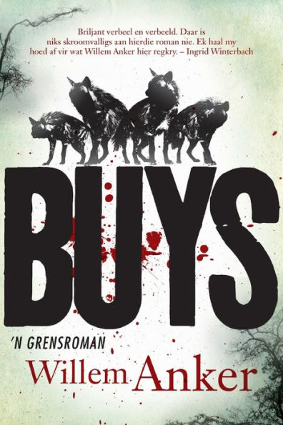 Buys: 'N Grensroman (Afrikaans Edition)