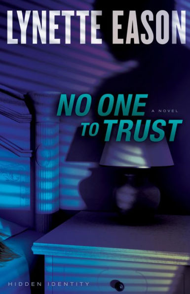 No One To Trust: (Organized Crime And Missing Person Suspense Thriller) (Hidden Identity)