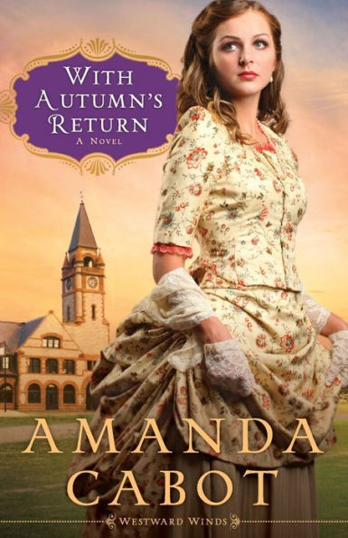 With Autumn'S Return: A Novel