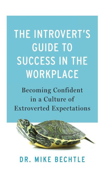 Introvert'S Guide To Success In The Workplace