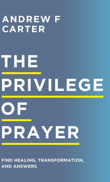 Privilege Of Prayer