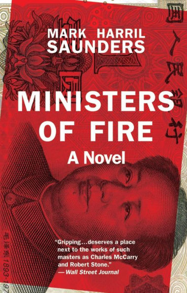 Ministers Of Fire: A Novel