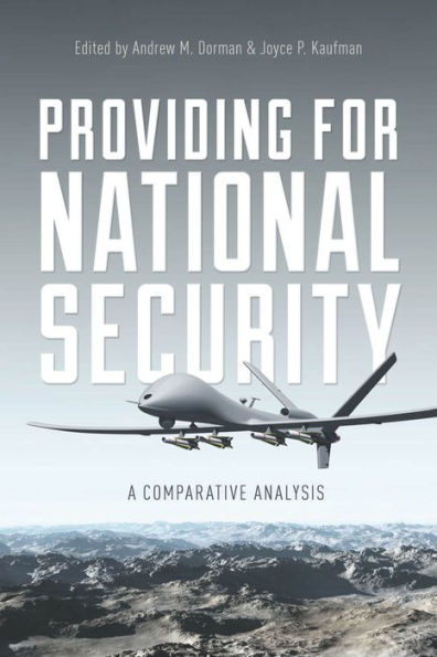 Providing For National Security: A Comparative Analysis