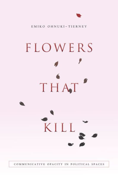 Flowers That Kill: Communicative Opacity In Political Spaces