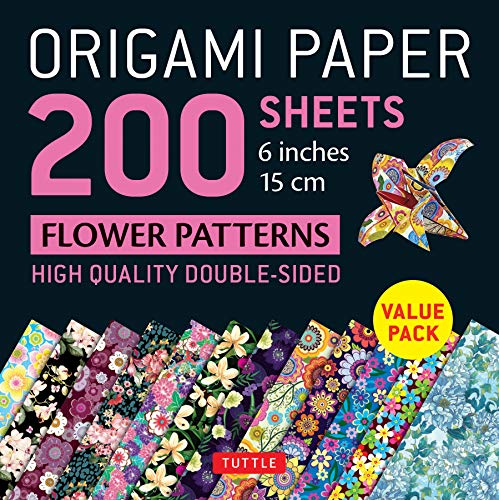 Origami Paper 200 Sheets Flower Patterns 6" (15 Cm): High-Quality Double Sided Origami Sheets Printed With 12 Different Designs (Instructions For 6 Projects Included)
