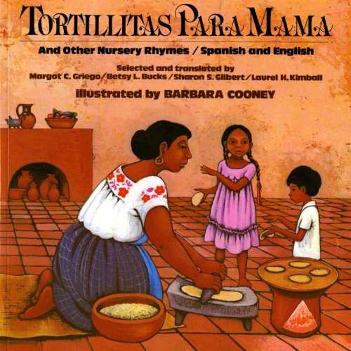 Tortillitas Para Mam???? And Other Nursery Rhymes (Bilingual Edition In Spanish And English)
