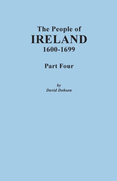 People Of Ireland, 1600-1699. Part Four