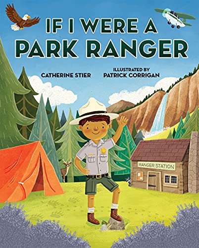 If I Were A Park Ranger - 9780807535486