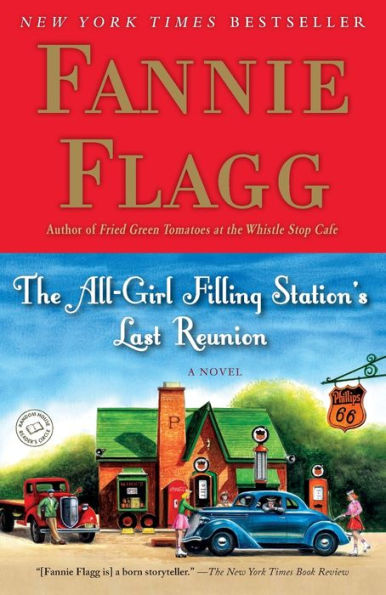The All-Girl Filling Station'S Last Reunion: A Novel