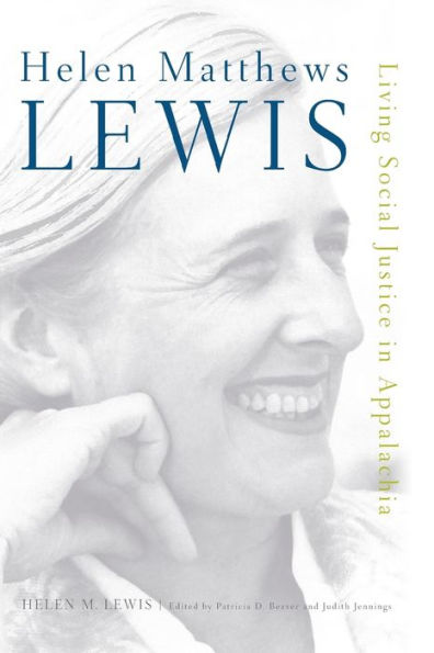 Helen Matthews Lewis: Living Social Justice In Appalachia