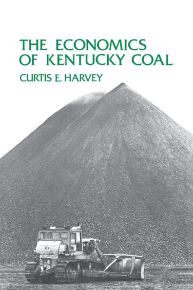 The Economics Of Kentucky Coal