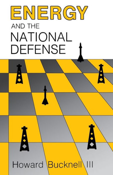 Energy And The National Defense