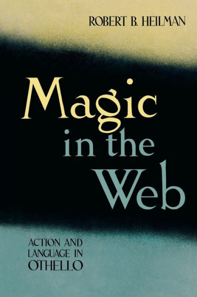 Magic In The Web: Action And Language In Othello