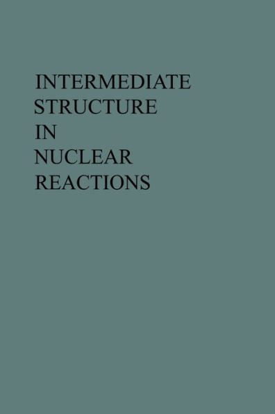 Intermediate Structure In Nuclear Reactions
