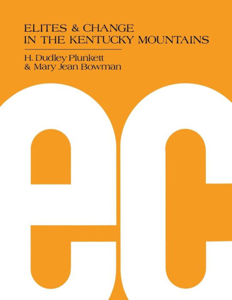 Elites And Change In The Kentucky Mountains