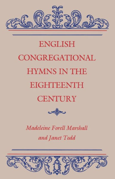 English Congregational Hymns In The Eighteenth Century