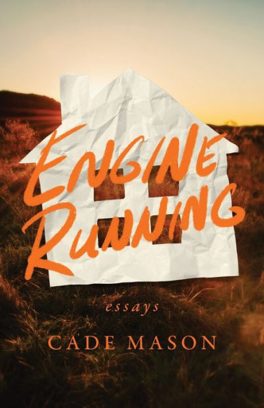 Engine Running: Essays (21St Century Essays)
