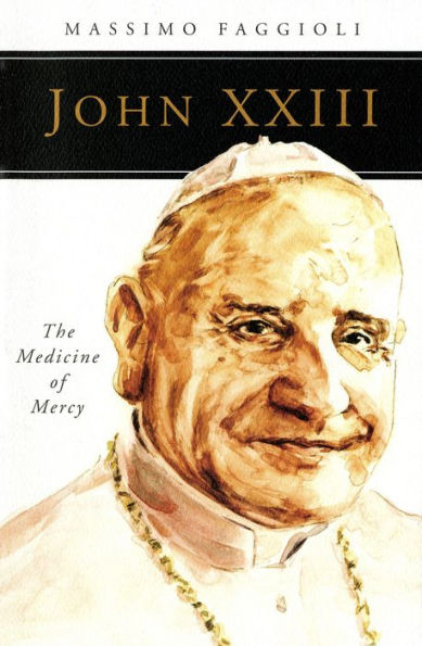 John Xxiii: The Medicine Of Mercy (People Of God)