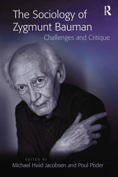 The Sociology Of Zygmunt Bauman