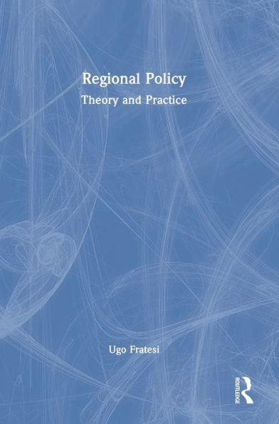 Regional Policy: Theory And Practice