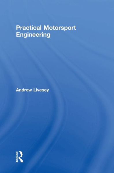 Practical Motorsport Engineering
