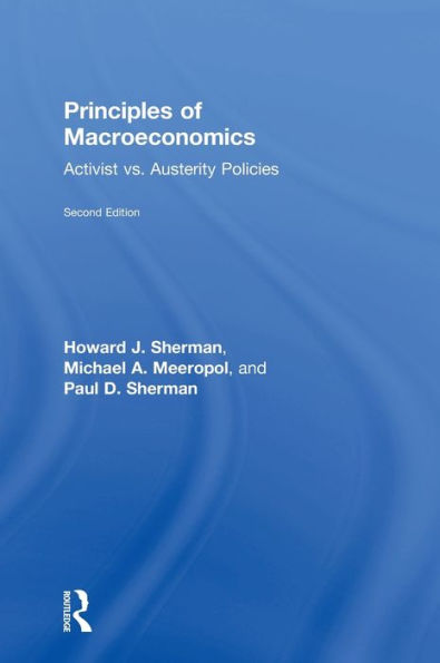 Principles Of Macroeconomics: Activist Vs. Austerity Policies